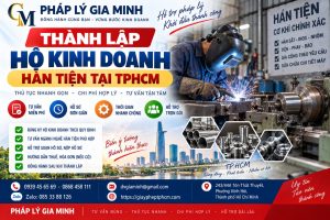 Thành lập hộ kinh doanh hàn tiện tại TPHCM