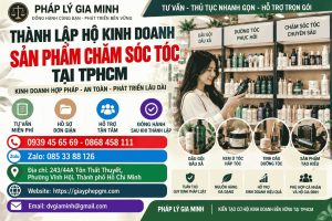 Thành lập hộ kinh doanh sản phẩm chăm sóc tóc tại TPHCM