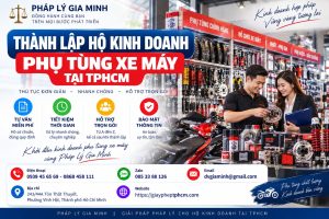 Thành lập hộ kinh doanh phụ tùng xe máy tại TPHCM