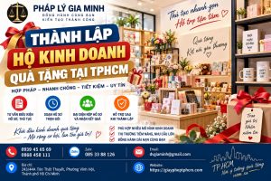 Thành lập hộ kinh doanh quà tặng tại TPHCM