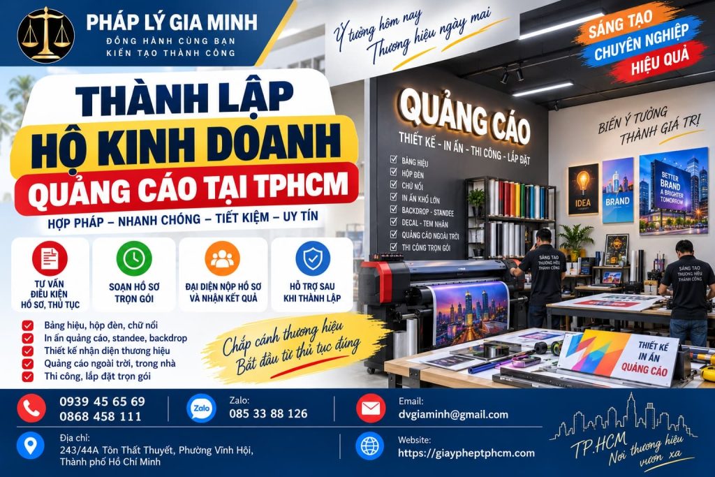 Thành lập hộ kinh doanh quảng cáo tại TPHCM – Điều kiện, hồ sơ và thủ tục cần biết 1 Thành lập hộ kinh doanh quảng cáo tại TPHCM