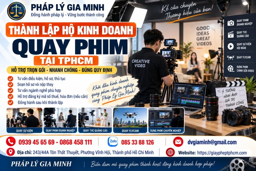Thành lập hộ kinh doanh quay phim tại TPHCM