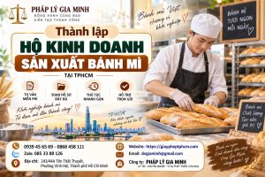 Thành lập hộ kinh doanh sản xuất bánh mì tại TPHCM