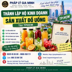 Thành lập hộ kinh doanh sản xuất đồ uống tại TPHCM