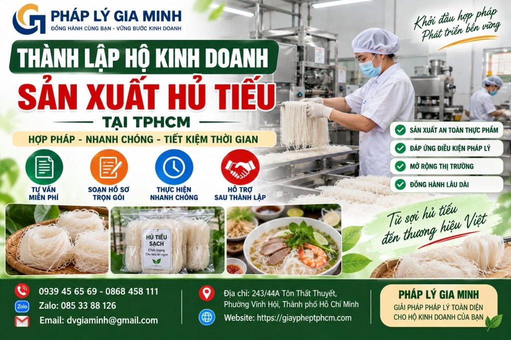 Thành lập hộ kinh doanh sản xuất hủ tiếu tại TPHCM – Hồ sơ, thủ tục và điều kiện cần biết 1 Thành lập hộ kinh doanh sản xuất hủ tiếu tại TPHCM