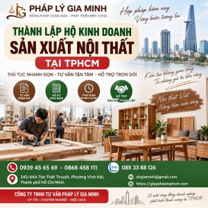 Thành lập hộ kinh doanh sản xuất nội thất tại TPHCM