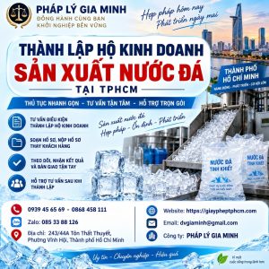 Thành lập hộ kinh doanh sản xuất nước đá tại TPHCM