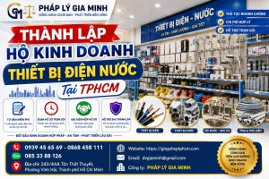 Thành lập hộ kinh doanh thiết bị điện nước tại TPHCM