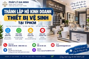 Thành lập hộ kinh doanh thiết bị vệ sinh tại TPHCM