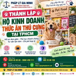 Thành lập hộ kinh doanh thức ăn thú cưng tại TPHCM