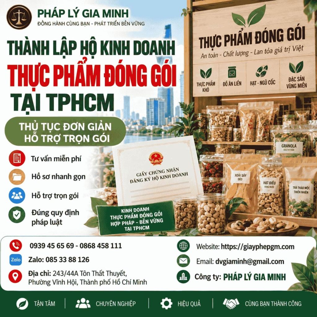 Thành lập hộ kinh doanh thực phẩm đóng gói tại TPHCM – Điều kiện, ngành nghề và giấy phép cần biết 1 Thành lập hộ kinh doanh thực phẩm đóng gói tại TPHCM