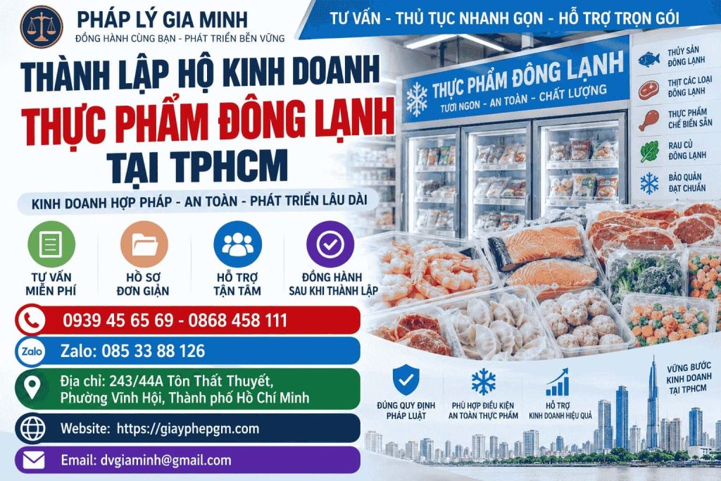 Thành lập hộ kinh doanh thực phẩm đông lạnh tại TPHCM nhanh chóng, đúng quy định 1 Thành lập hộ kinh doanh thực phẩm đông lạnh tại TPHCM