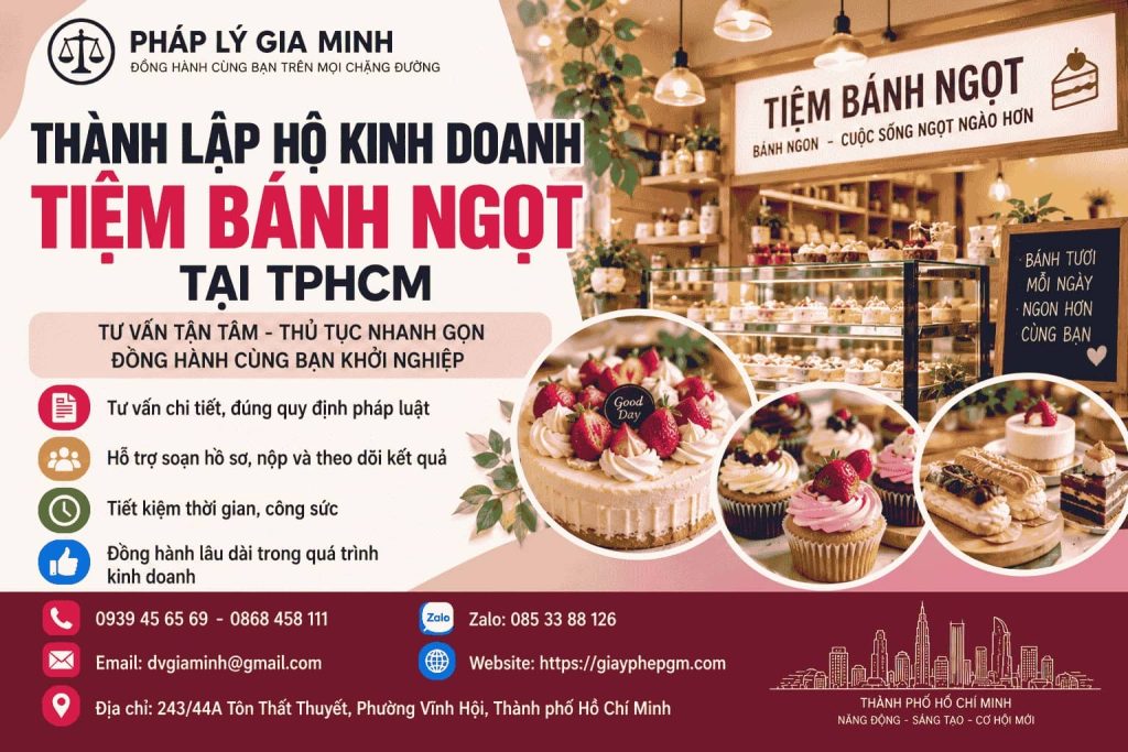 Thành lập hộ kinh doanh tiệm bánh ngọt tại TPHCM – Hồ sơ, thủ tục và điều kiện mới nhất 1 Thành lập hộ kinh doanh tiệm bánh ngọt tại TPHCM