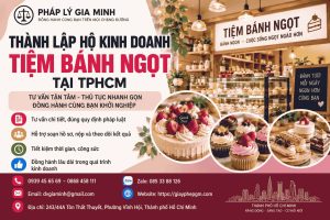 Thành lập hộ kinh doanh tiệm bánh ngọt tại TPHCM