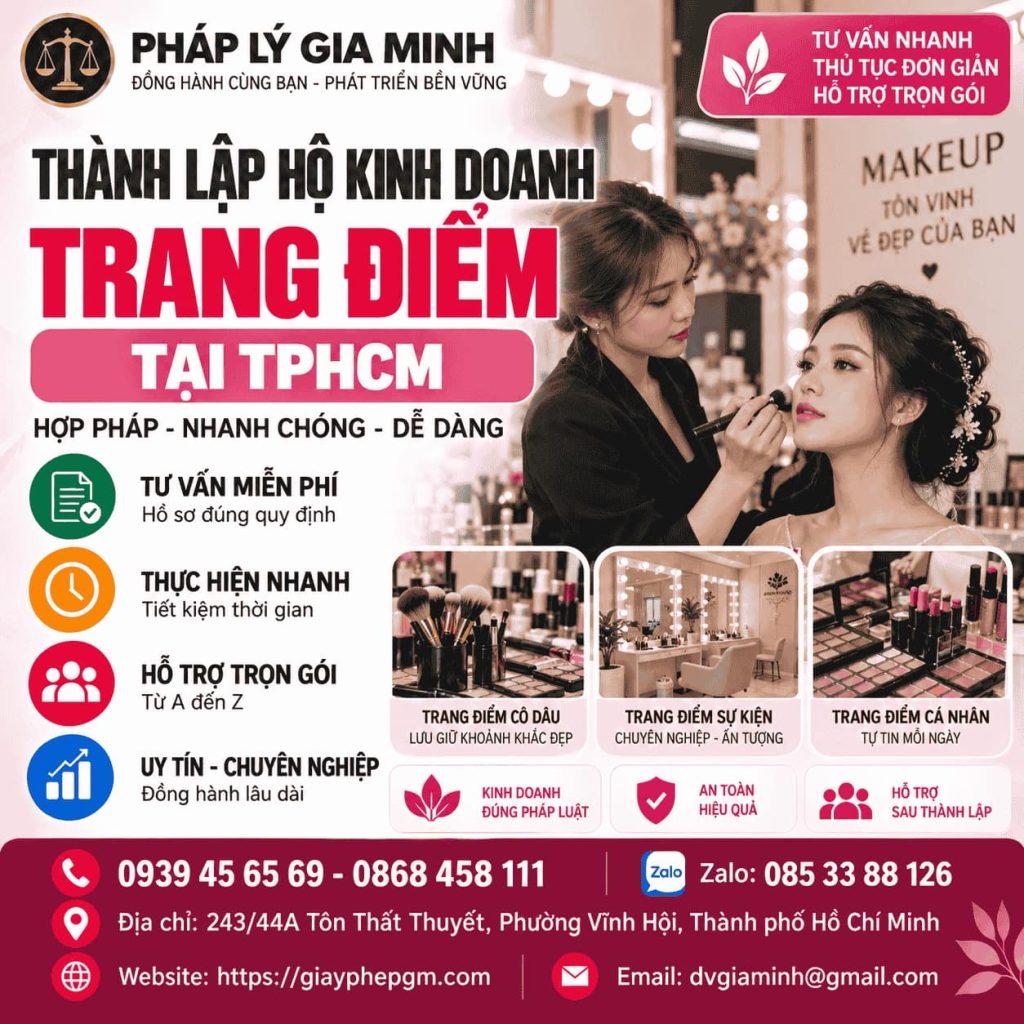 Thành lập hộ kinh doanh trang điểm tại TPHCM nhanh chóng, đúng quy định 1 Thành lập hộ kinh doanh trang điểm tại TPHCM