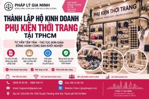 Thành lập hộ kinh doanh phụ kiện thời trang tại TPHCM