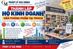 Thành lập hộ kinh doanh văn phòng phẩm tại TPHCM