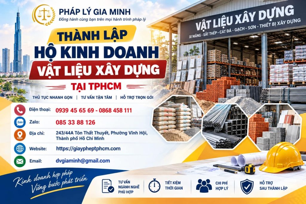Thành lập hộ kinh doanh vật liệu xây dựng tại TPHCM 1 Thành lập hộ kinh doanh vật liệu xây dựng tại TPHCM