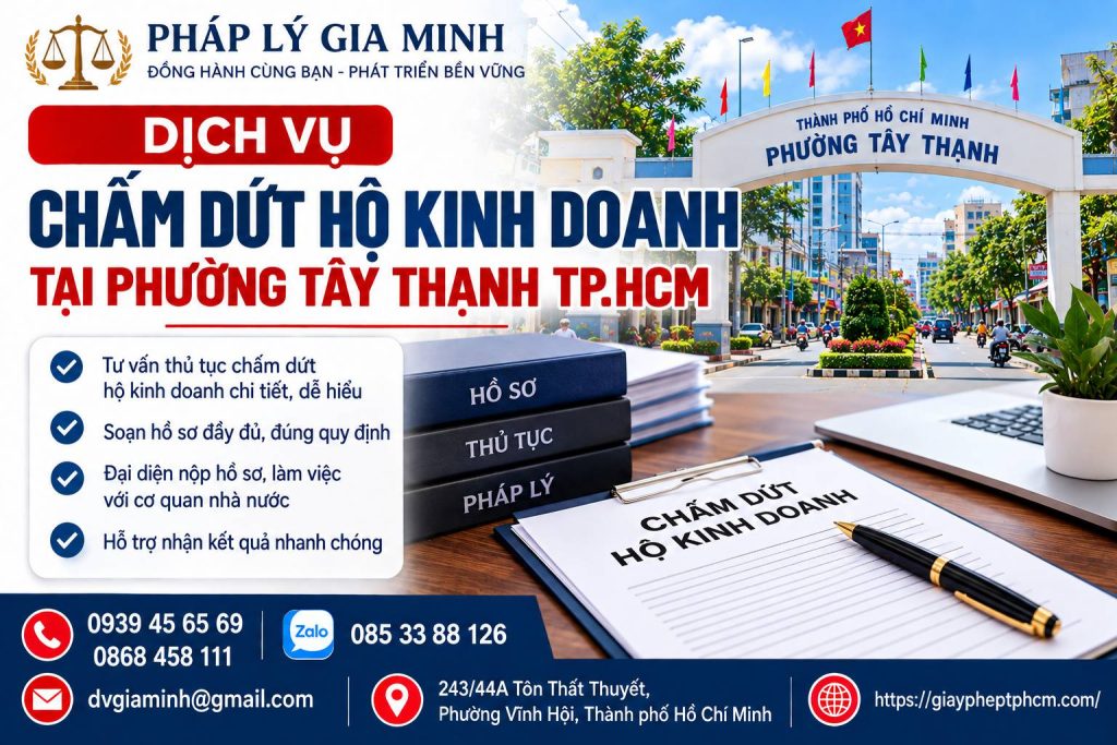 Dịch vụ chấm dứt hộ kinh doanh tại phường Tây Thạnh TP.HCM