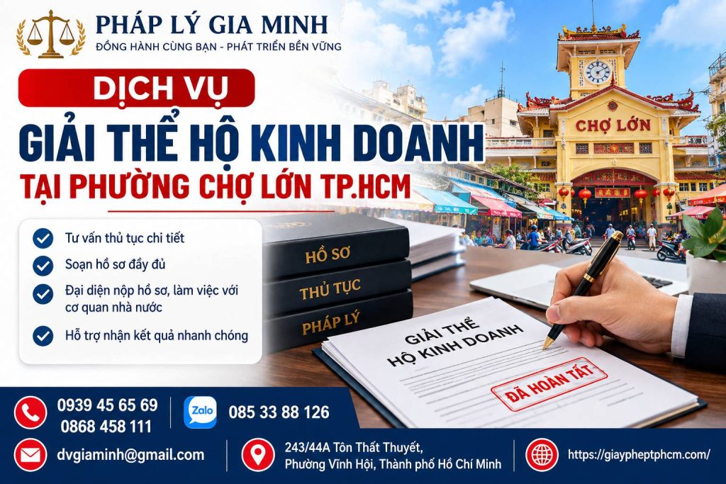 Dịch vụ giải thể hộ kinh doanh tại phường Chợ Lớn TP.HCM