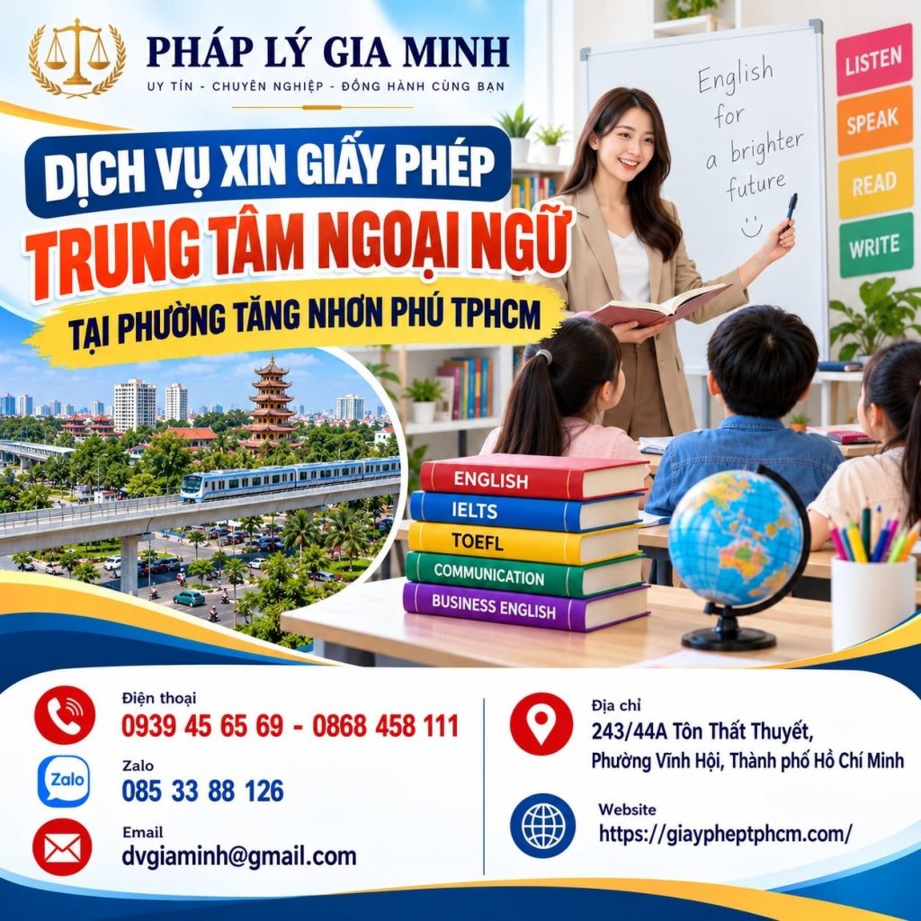 Dịch vụ xin giấy phép trung tâm ngoại ngữ tại phường Tăng Nhơn Phú TPHCM