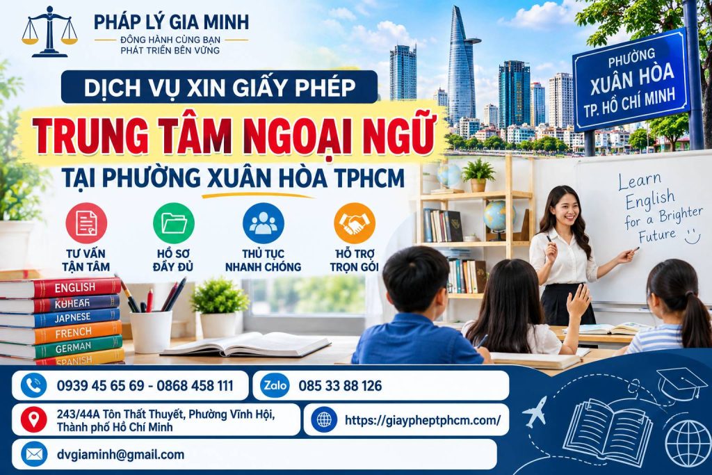 Dịch vụ xin giấy phép trung tâm ngoại ngữ tại phường Xuân Hòa TPHCM